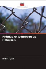 Medias et politique au Pakistan