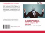 estres laboral y la muerte del empleado desde la optica del derecho