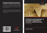 Praktyki przemyslowe w procesie klasyfikacji przędzy wlokienniczej