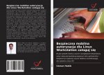 Bezpieczna mobilna autoryzacja dla Linux Workstation zaloguj się
