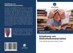 Erhaltung von Bibliotheksmaterialien