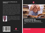 Conservacao de Materiais de Biblioteca