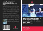 Avaliacao da gravidade e tratamento das lesoes concomitantes da pelvis e do femur