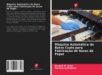 Maquina Automatica de Baixo Custo para Fabricacao de Sacos de Papel