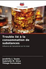 Trouble lie a la consommation de substances