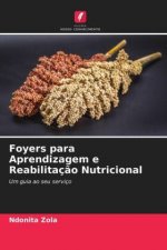 Foyers para Aprendizagem e Reabilitacao Nutricional