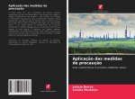 Aplicacao das medidas de precaucao