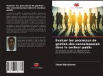 Evaluer les processus de gestion des connaissances dans le secteur public