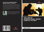 Law of International Armed Conflict in Mali