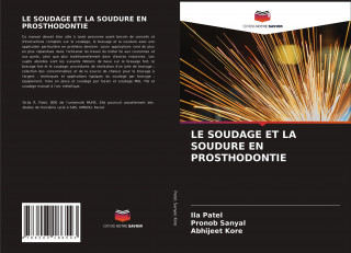 Soudage Et La Soudure En Prosthodontie