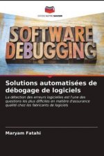 Solutions automatisees de debogage de logiciels