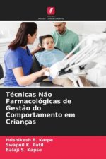 Tecnicas Nao Farmacologicas de Gestao do Comportamento em Criancas