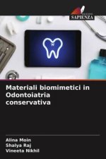 Materiali biomimetici in Odontoiatria conservativa