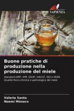 Buone pratiche di produzione nella produzione del miele