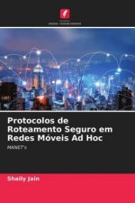 Protocolos de Roteamento Seguro em Redes Moveis Ad Hoc