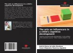 arts as influencers in a child's cognitive development