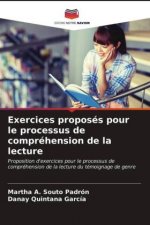 Exercices proposes pour le processus de comprehension de la lecture