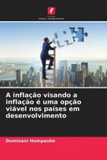 inflacao visando a inflacao e uma opcao viavel nos paises em desenvolvimento