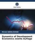 Dynamics of Development Economics zweite Auflage