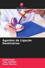 Agentes de Ligacao Dentinarios