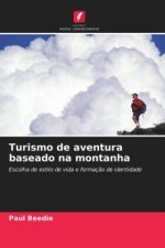 Turismo de aventura baseado na montanha