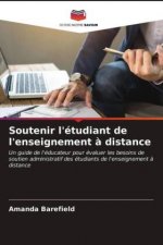 Soutenir l'etudiant de l'enseignement a distance