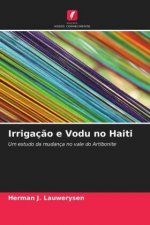 Irrigacao e Vodu no Haiti