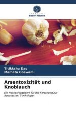 Arsentoxizitat und Knoblauch