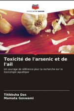 Toxicite de l'arsenic et de l'ail