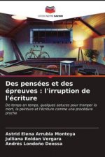 Des pensees et des epreuves