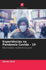 Experiencias na Pandemia Covida - 19