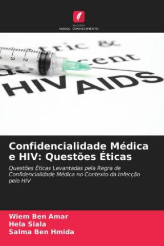 Confidencialidade Medica e HIV