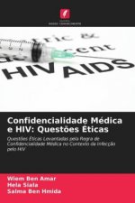 Confidencialidade Medica e HIV