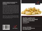 Analiza spoleczno-ekonomiczna promocji sektora orzechow nerkowca