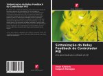 Sintonizacao do Relay Feedback do Controlador PID