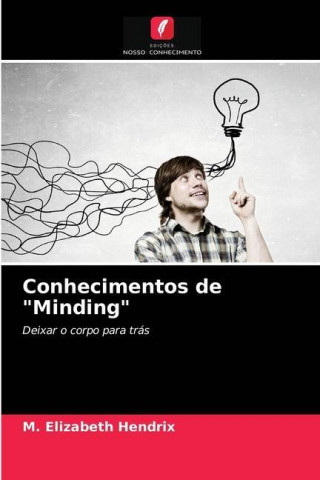 Conhecimentos de Minding