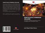 Particules d'Energie Solaire