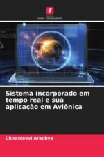 Sistema incorporado em tempo real e sua aplicacao em Avionica