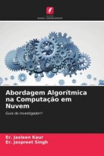 Abordagem Algoritmica na Computacao em Nuvem