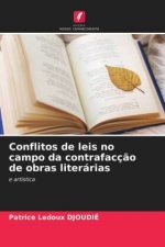Conflitos de leis no campo da contrafaccao de obras literarias