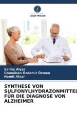 Synthese Von Sulfonylhydrazonmitteln Fur Die Diagnose Von Alzheimer