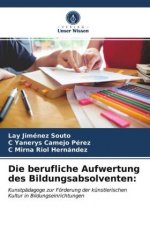 berufliche Aufwertung des Bildungsabsolventen