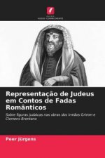 Representacao de Judeus em Contos de Fadas Romanticos