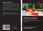 Recykling I budowac