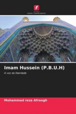 Imam Hussein (P.B.U.H)