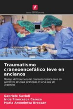 Traumatismo craneoencefalico leve en ancianos