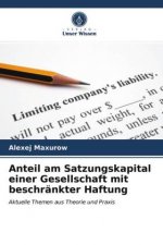 Anteil am Satzungskapital einer Gesellschaft mit beschrankter Haftung