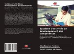 Systeme d'activites de developpement des competences