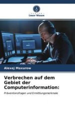 Verbrechen auf dem Gebiet der Computerinformation