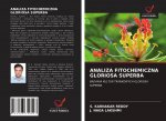 Analiza Fitochemiczna Gloriosa Superba
